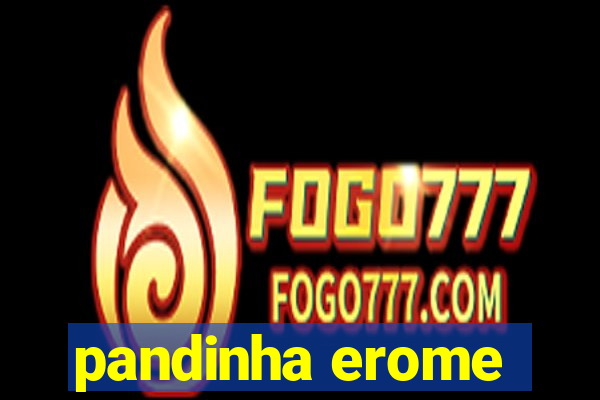 pandinha erome